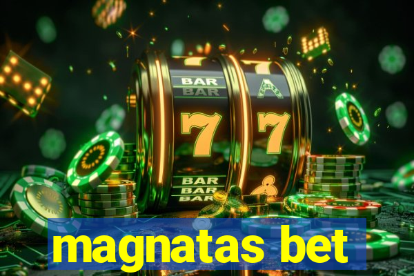 magnatas bet
